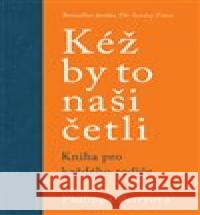 Kéž by to naši četli Philippa Perryová 9788075656261 Jota