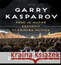 Zima přichází Garry Kasparov 9788075657831 Jota