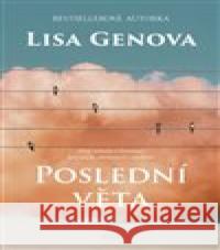 Poslední věta Lisa Genova 9788075658708