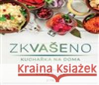 Zkvašeno Vladimír Sojka 9788075659392