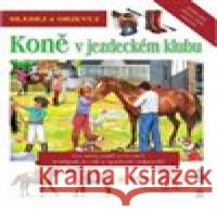 Koně v jezdeckém klubu  9788075675040 Sun