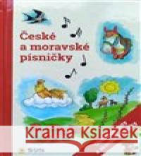 České a moravské písničky  9788075675668 Sun