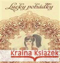 Lucky pohádky Lucie Charvátová-Černá 9788075682086