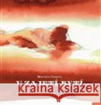 V Zajetí Bytí Martina Stepan 9788075685698