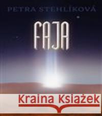 Faja Petra Stehlíková 9788075771766