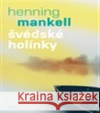 Švédské holínky Henning Mankell 9788075773968