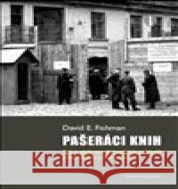 Pašeráci knih David E. Fishman 9788075790255