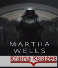 Výpadek systémů Martha Wells 9788075856487