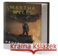 Proces změny Martha Wells 9788075856494