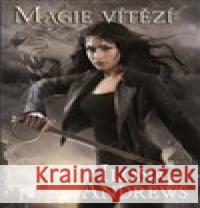 Magie vítězí Ilona Andrews 9788075940506