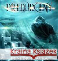 Předurčený  9788075940537 Fantom Print