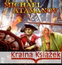 Stále ve střehu - Temný bylinkář 2 Michael Atamanov 9788075940704