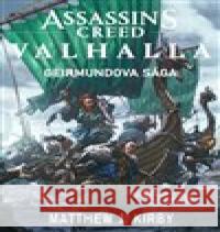 Geirmundova sága Matthew J.  Kirby 9788075940933