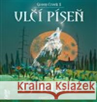 Vlčí píseň TJ Klune 9788075941527 Fantom Print