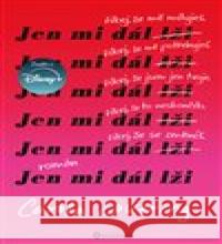 Jen mi dál lži Carola Lovering 9788076112124