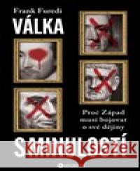 Válka s minulostí Frank Furedi 9788076113183