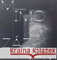 Mimo záznam Petr Ritter 9788076140066