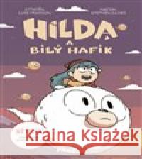 Hilda a bílý hafík Luke Pearson 9788076373228