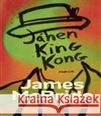 Jáhen King Kong James McBride 9788076373624