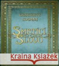 Smrtelné slovo Genevieve Cogman 9788076420717