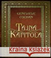 Tajná kapitola Genevieve Cogman 9788076425620 Edice Knihy Omega