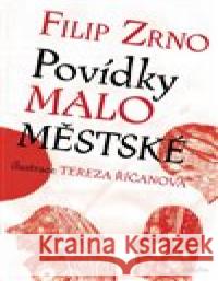 Povídky maloměstské Tereza Říčanová 9788076451735