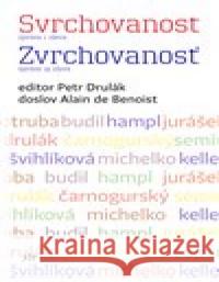 Svrchovanost zprava i zleva / Zvrchovanosť sprava aj zlava Petr Drulák 9788076453357