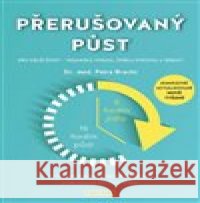 Přerušovaný půst Petra Bracht 9788076511262