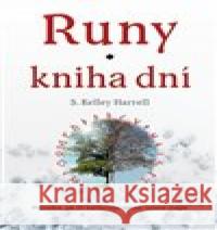 RUNY kniha dní Kelley S. Harrell 9788076511361