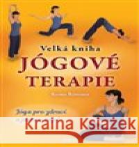 Velká kniha jógové terapie Remo Rittiner 9788076511408