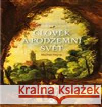 Člověk a podzemní svět Michal Hejna 9788076560192