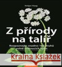 Z přírody na talíř Paschalis Dougalis 9788076701731
