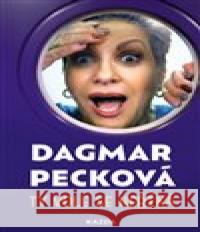 Ty vole se neříká Dagmar Pecková 9788076701991