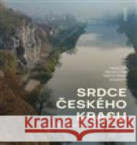 Srdce Českého krasu Karel Žák 9788076750210 Dokořán
