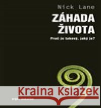 Záhada života Nick Lane 9788076750586