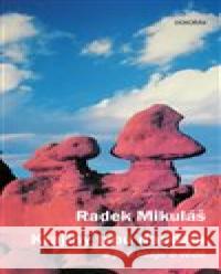 Krajiny typu dandžia Radek Mikuláš 9788076751637 Dokořán