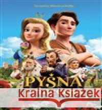 Pyšná princezna - Knížka na motivy filmové pohádky kolektiv autorů 9788076772748 Ella & Max