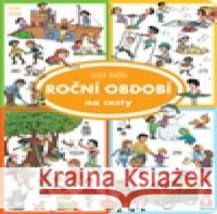 Velká knížka - Roční období na cesty Max Walther 9788076772991