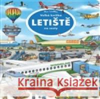 Velká knížka - Letiště na cesty Max Walther 9788076773127