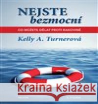 Nejste bezmocní Kelly A. Turner 9788076842823