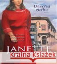 Důvěřuj zítřku Janette Okeová 9788076843721 Triton