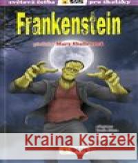 Frankenstein (edice Světová četba pro školáky) Mary Shelleyová 9788076870703