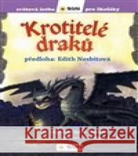 Krotitelé draků - Světová četba pro školáky  9788076874886 Sun