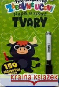 Předškolákovo zábavné učení Tvary napiš a smaž  9788076875739 Sun