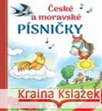 České a moravské písničky Dita Křišťanová 9788076875951