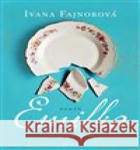 Emilka Ivana Fajnorová 9788076890008