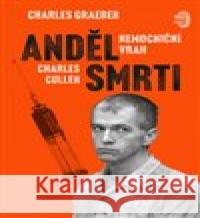 Anděl smrti Charles Graeber 9788076893917