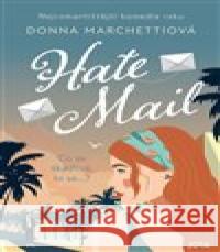 Hate Mail Donna Marchetti 9788076894181 Jota