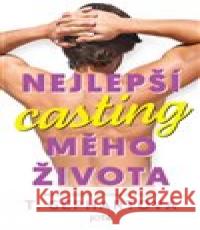 Nejlepší casting mého života T. Gephartová 9788076895348 Jota