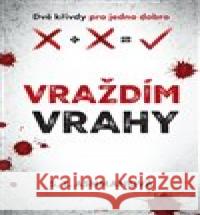 Vraždím vrahy S. T. Ashmanová 9788076895379 Jota